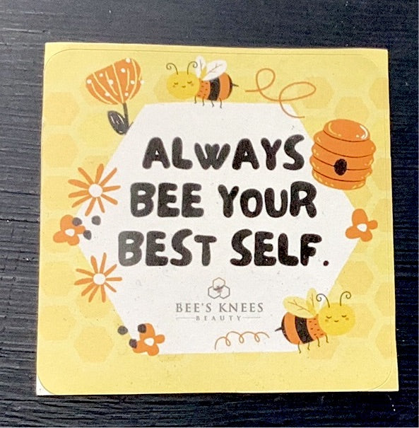 Always Bee Your Best Self Sticker