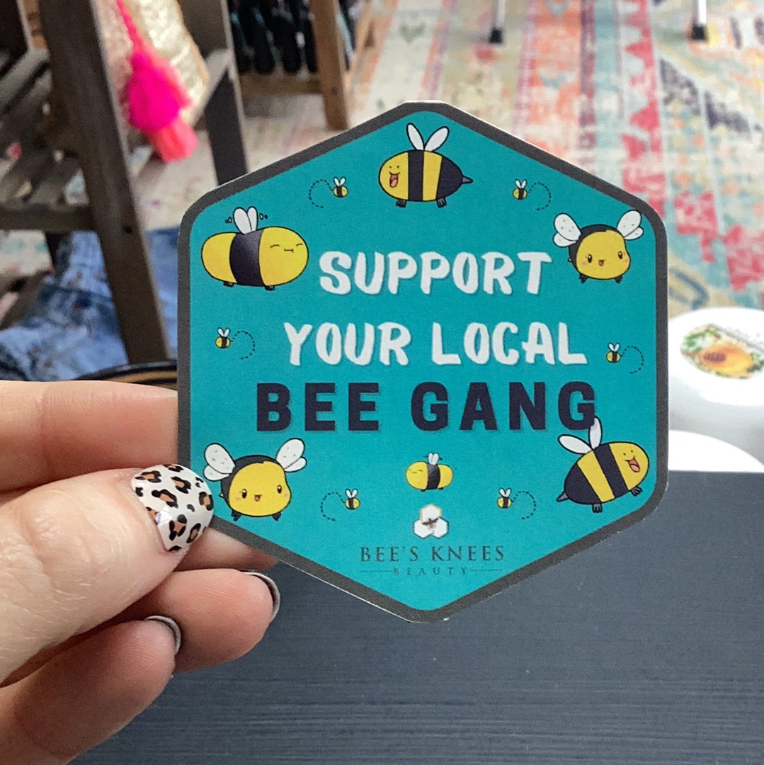 Support Your Local Bee Gang Sticker